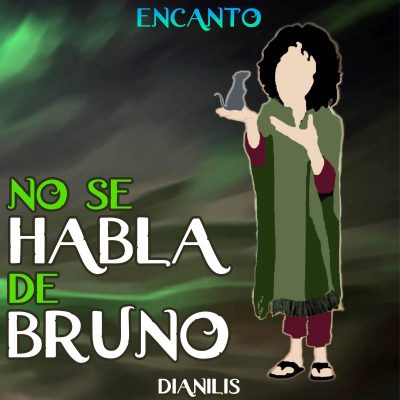 Canción “No se habla de Bruno”